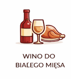 Wino do białego mięsa